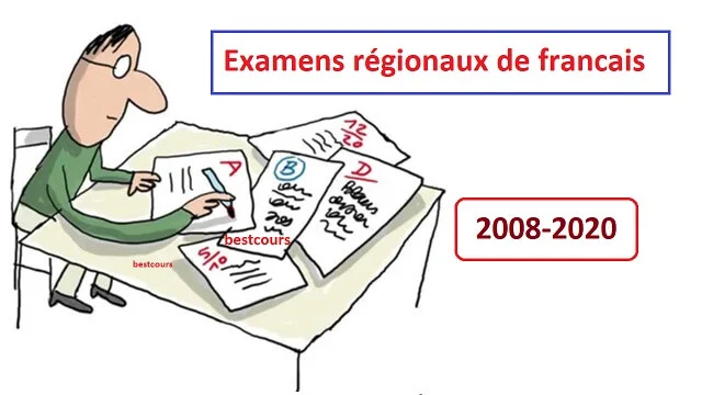 Examens régionaux de francais
